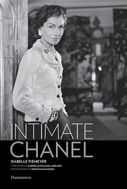 Intimate Chanel, Isabelle Fiemeyer Gabrielle Palasse-Labrunie
